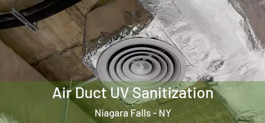 Air Duct UV Sanitization Niagara Falls - NY