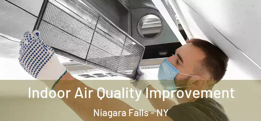  Indoor Air Quality Improvement Niagara Falls - NY